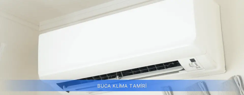 Buca İlçemi Klima Tamiri